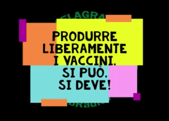 Produrre liberamente i vaccini. Si può. Si deve!