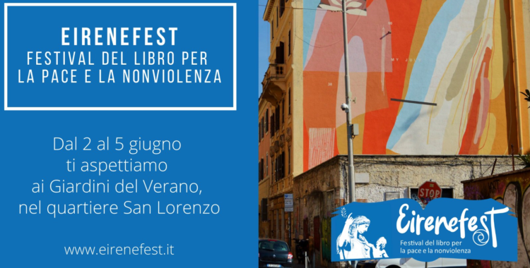 Al via EireneFest: festival della pace e della nonviolenza