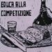 educazione alla competizione. Siamo liberi di competere